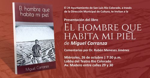 Presentan en SLRC “El hombre que habita mi piel” este 26 de octubre